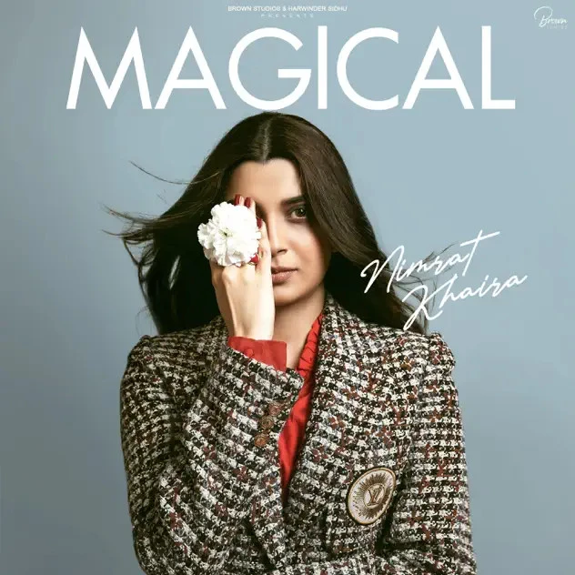 Download Magical Nimrat Khaira mp3 song