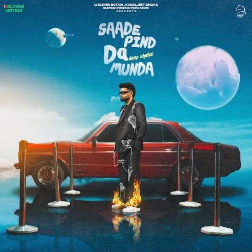 Download Saade Pind Da Munda Deep Chahal mp3 song, Saade Pind Da Munda Deep Chahal full album download