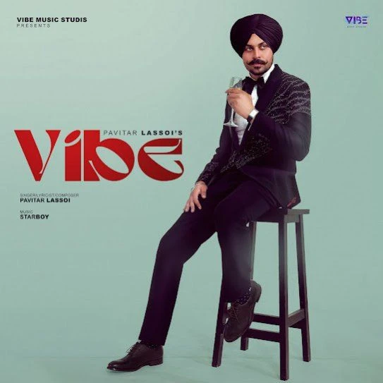 Download Vibe Pavitar Lassoi mp3 song