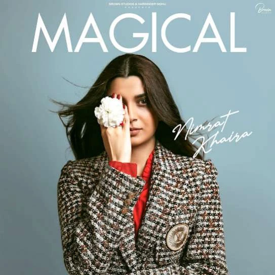 Download Magical Nimrat Khaira mp3 song