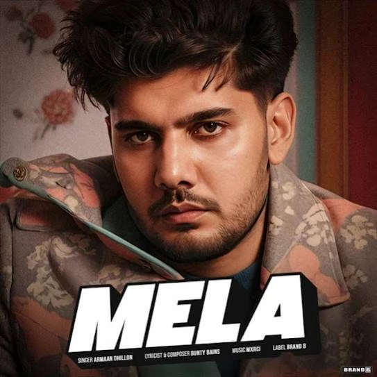 Download Mela Armaan Dhillon mp3 song