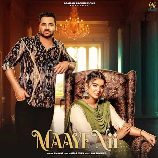 Download Maaye Nii Anayat mp3 song
