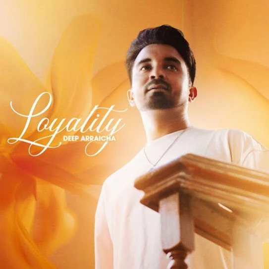 Download Loyality Deep Arraicha mp3 song
