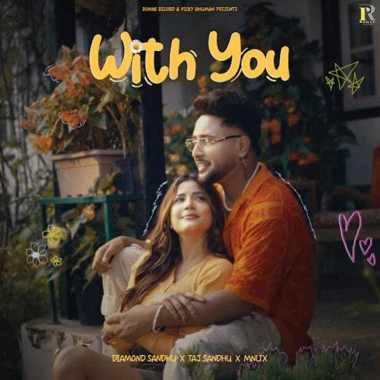 Download With You Diamond Sandhu mp3 song