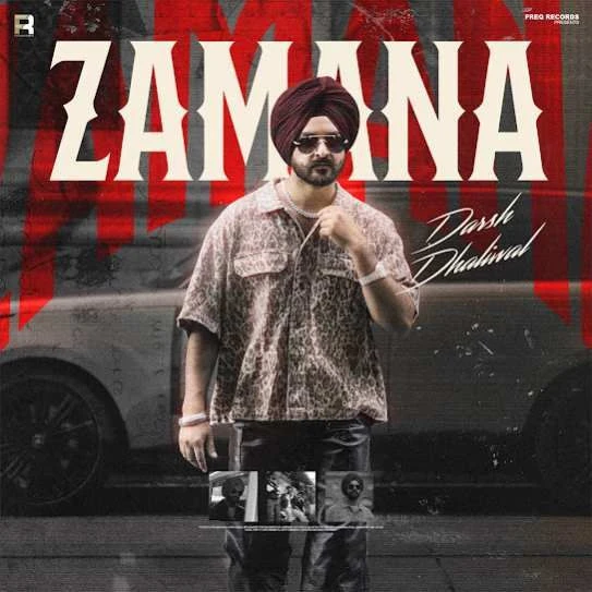 Download Zamana Darsh Dhaliwal mp3 song
