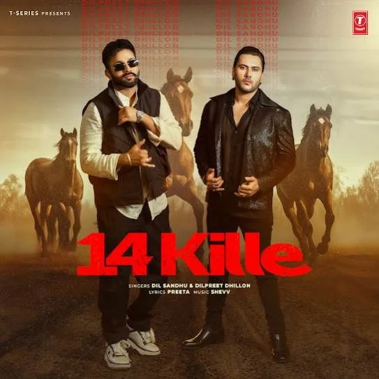 Download 14 Kille Dilpreet Dhillon and Dil Sandhu mp3 song