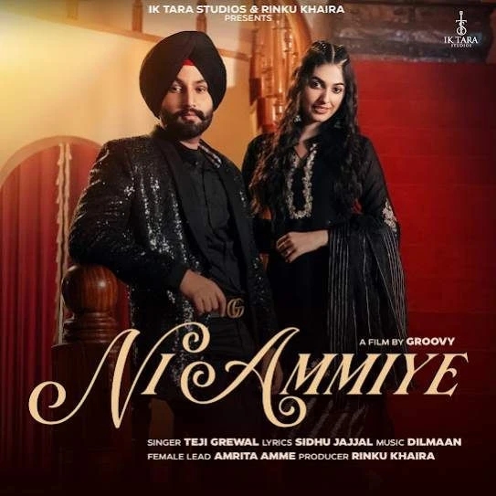 Download Ni Ammiye Teji Grewal mp3 song