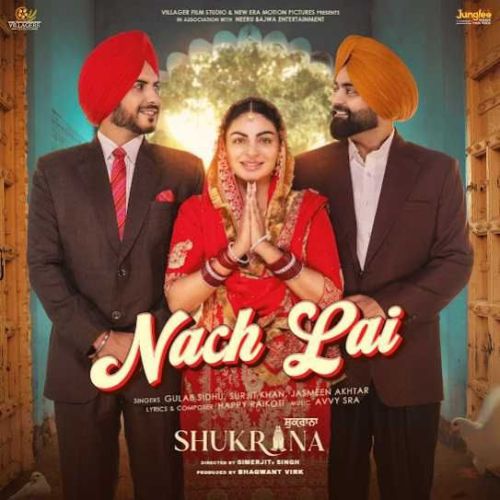 Download Nach Lai Gulab Sidhu mp3 song, Nach Lai Gulab Sidhu full album download