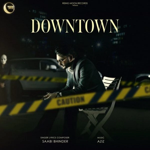 Download Downtown Sabi Bhinder mp3 song