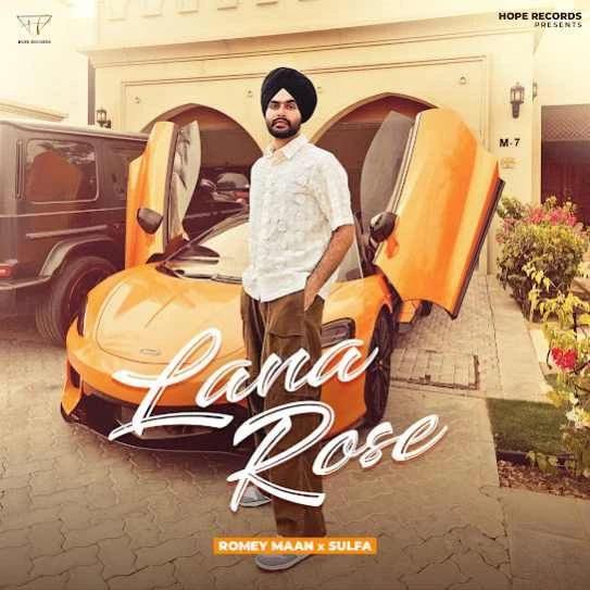 Download Lana Rose Romey Maan mp3 song