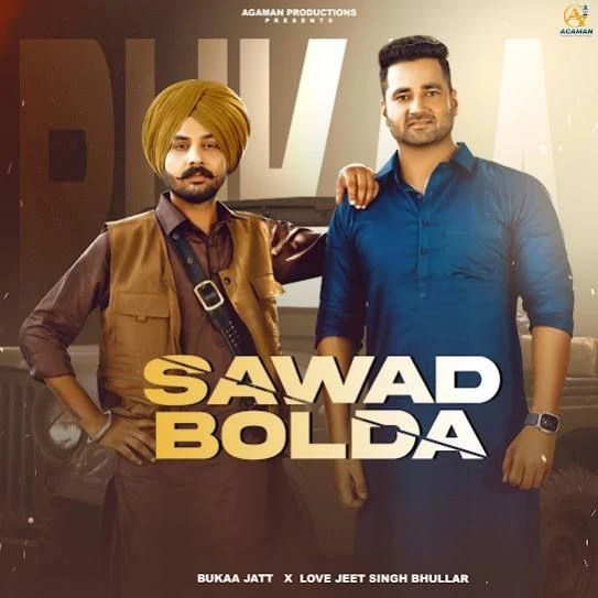 Download Sawad Bolda Bukka Jatt mp3 song