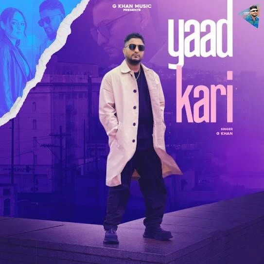 Download Yaad Kari G Khan mp3 song