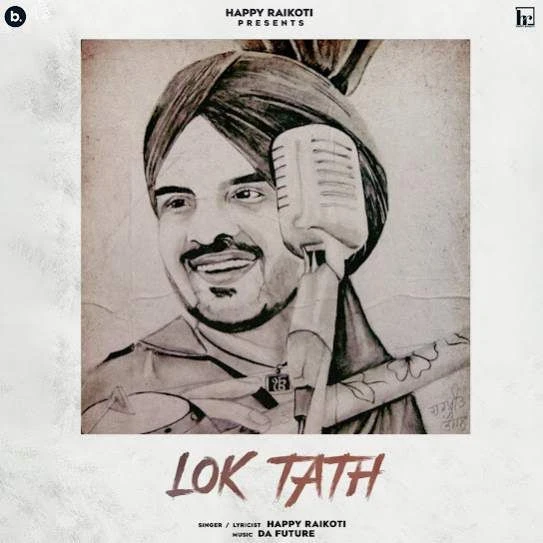 Download Lok Tath Happy Raikoti mp3 song