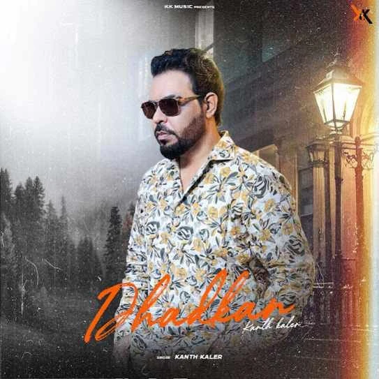 Download Dhadkan Kanth Kaler mp3 song