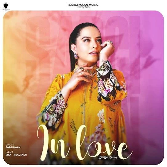 Download In Love Sargi Maan mp3 song