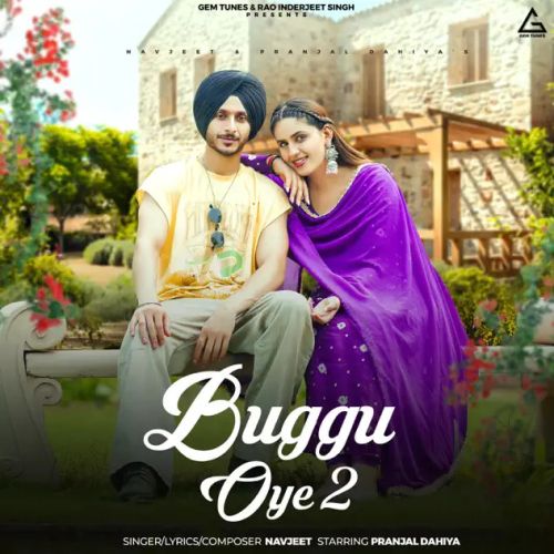 Download Buggu Oye 2 Navjeet mp3 song, Buggu Oye 2 Navjeet full album download