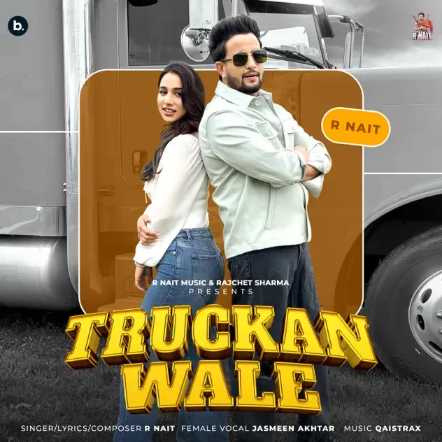 Download Truckan Wale R Nait and Jasmeen Akhtar mp3 song