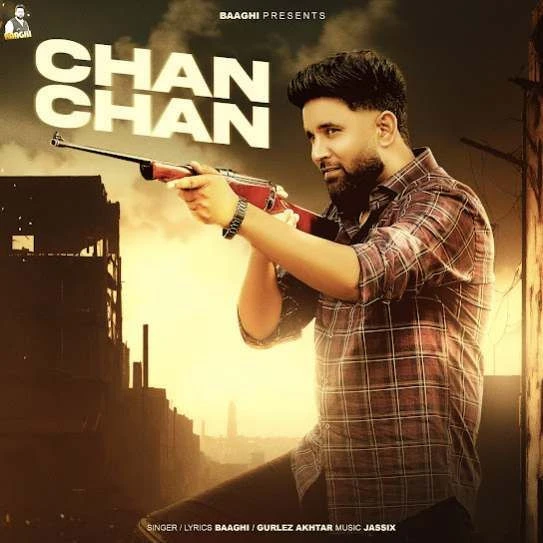Download Chan Chan Baaghi mp3 song
