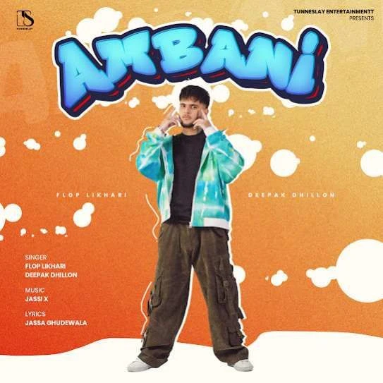 Download Ambani Flop Likhari mp3 song