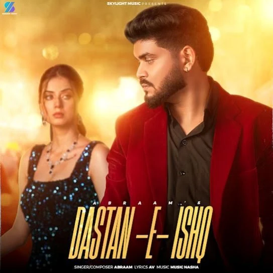 Download Dastan E Ishq Abraam mp3 song