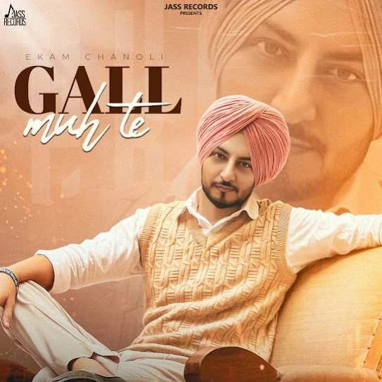 Download Gall Muh Te Ekam Chanoli mp3 song
