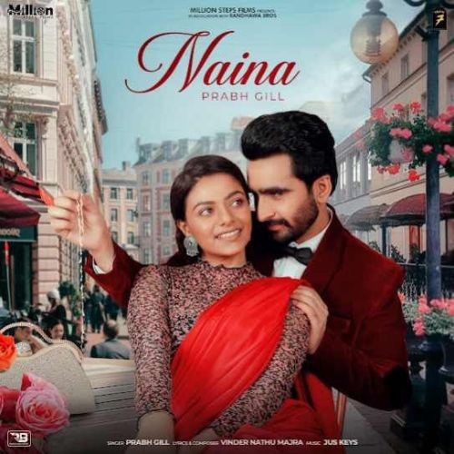 Download Naina Prabh Gill mp3 song, Naina Prabh Gill full album download