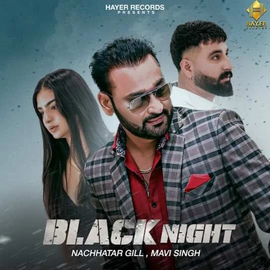 Download Black Night Nachhatar Gill mp3 song