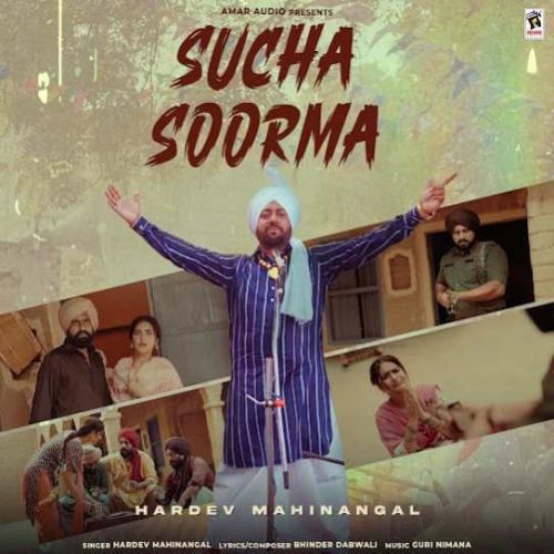 Download Sucha Soorma Hardev Mahinangal mp3 song, Sucha Soorma Hardev Mahinangal full album download