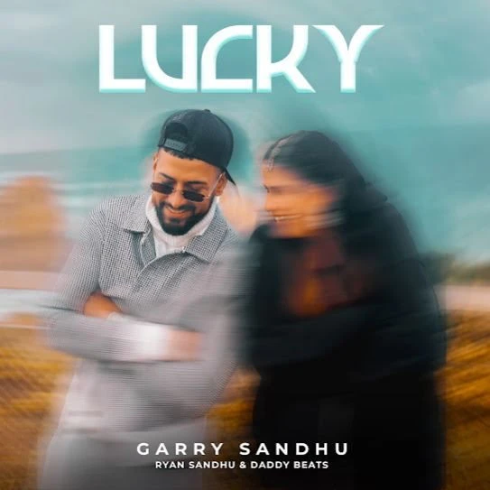 Download Lucky Garry Sandhu mp3 song