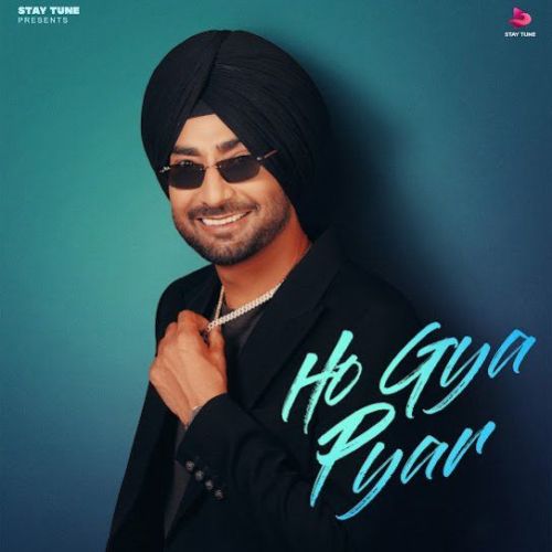 Ho Gya Pyar Lyrics by Ranjit Bawa