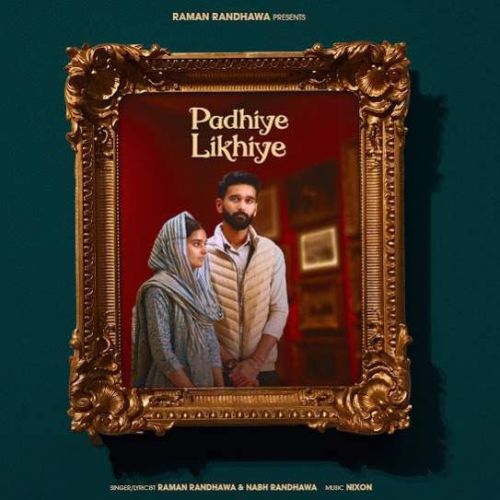 Padhiye Likhiye Raman Randhawa mp3 song download