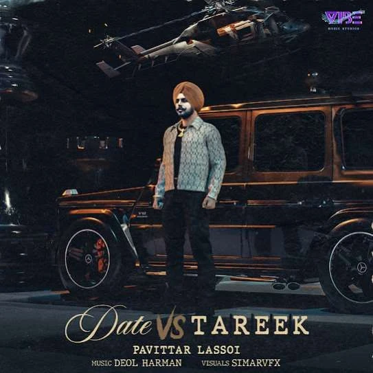 Download Date Vs Tareek Pavitar Lassoi mp3 song