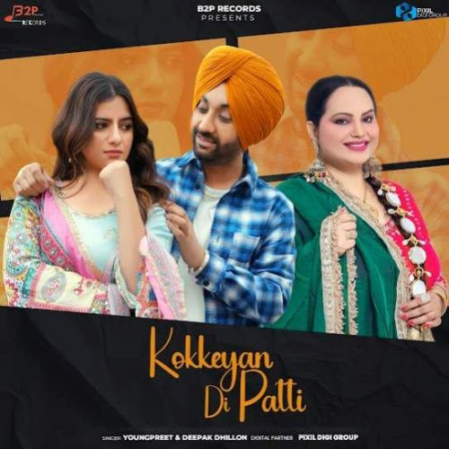 Youngpreet and Deepak Dhillon mp3 songs download,Youngpreet and Deepak Dhillon Albums and top 20 songs download