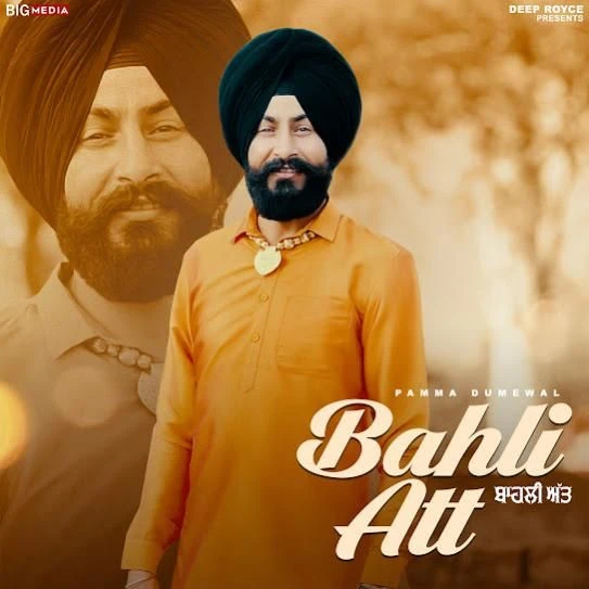 Download Bahli Att Pamma Dumewal mp3 song