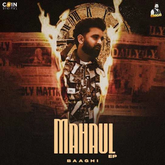 Download Mahaul Baaghi mp3 song