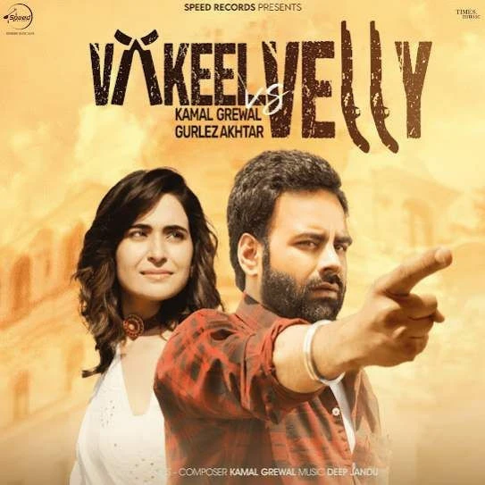 Download Vakeel Vs Velly Kamal Grewal mp3 song
