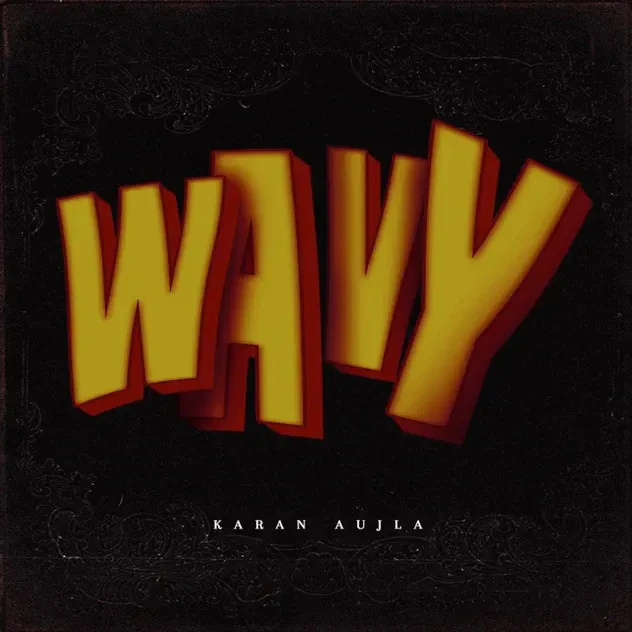 Download Wavy Karan Aujla mp3 song