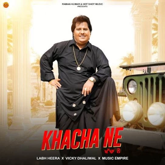 Download Khacha Ne Labh Heera mp3 song