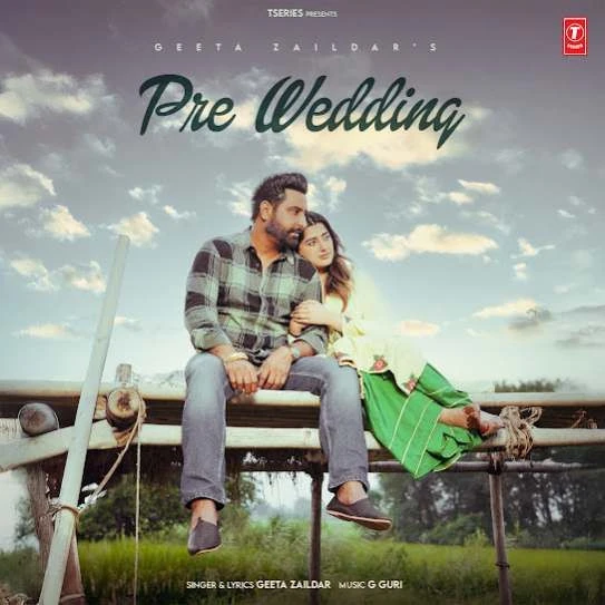 Download Pre-Wedding Geeta Zaildar mp3 song