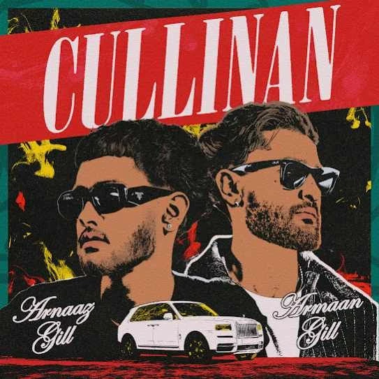 Download CULLINAN Arnaaz Gill and Armaan Gill mp3 song