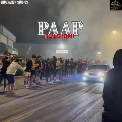 Paap Real Sheikh mp3 song download