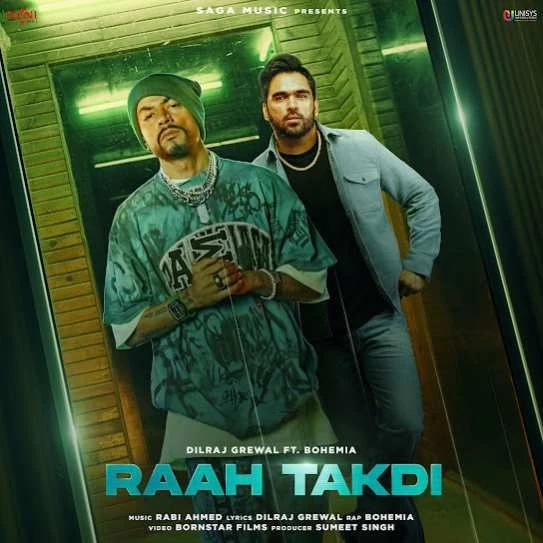 Download Raah Takdi Dilraj Grewal mp3 song