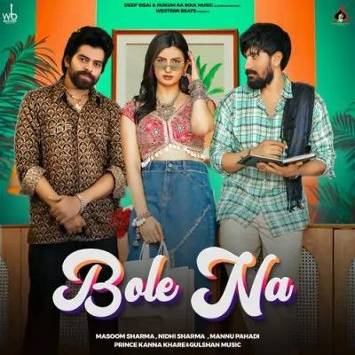 Download Bole na Masoom Sharma, Nidhi Sharma mp3 song, Bole na Masoom Sharma, Nidhi Sharma full album download