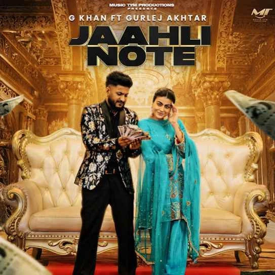 Download Jaahli Note G Khan mp3 song