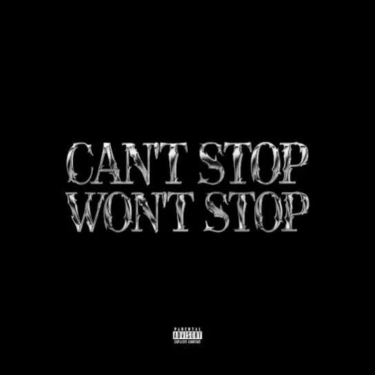 Download Can't Stop Won't Stop OtaaL mp3 song