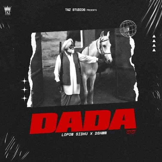 Download DADA Lopon Sidhu mp3 song