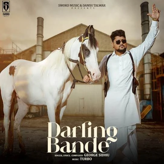 Download Darling Bande George Sidhu mp3 song