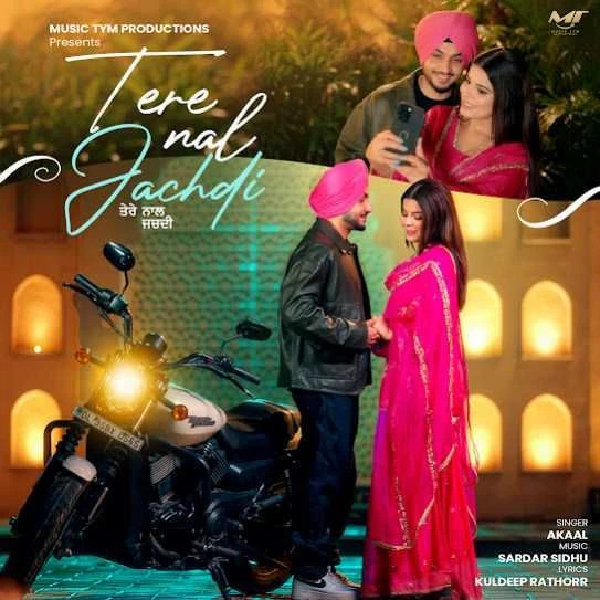 Download Tere Naal Jachdi Akaal mp3 song