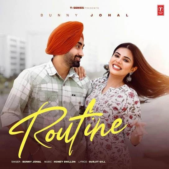 Download Routine Bunny Johal mp3 song