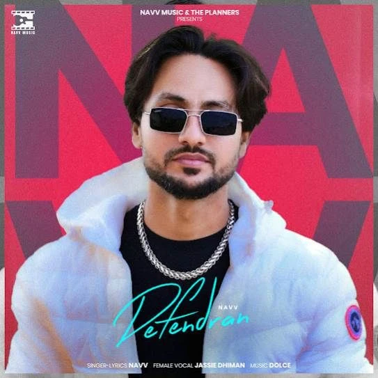Download Defendran Navv mp3 song